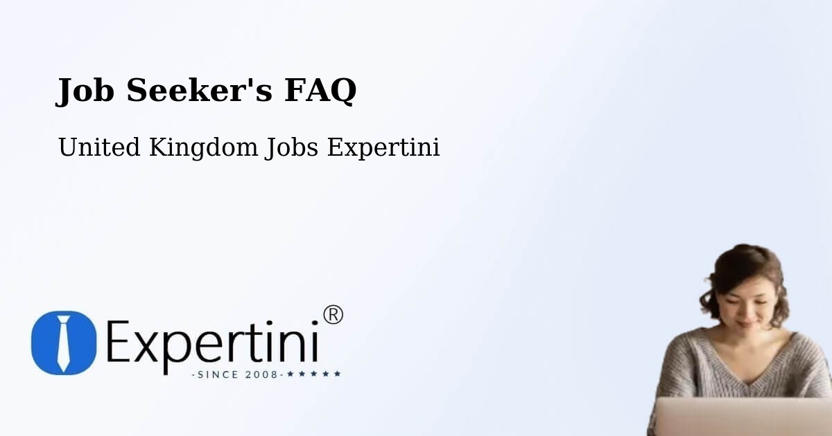 Job Seeker FAQ – Wendover - United Kingdom Jobs Expertini